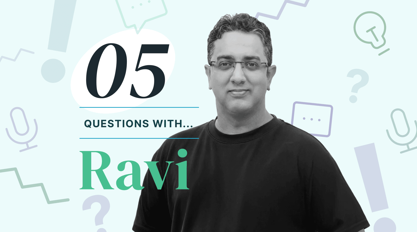 5 Questions with Ravi Asnani: How AI Is Reshaping Software Engineering Teams